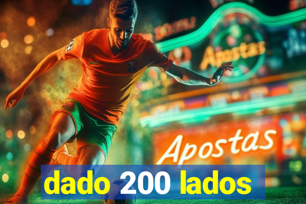 dado 200 lados